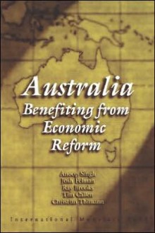 Australia: Benefiting from Economic Reform - Anoop Singh, Ray Brooks