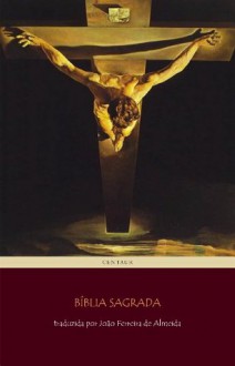 Bíblia Sagrada [Edição Revista e Corrigida, com índice ativo] (Portuguese Edition) - de Almeida, João Ferreira, Joao Ferreira De Almeida