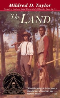 The Land - Mildred D. Taylor