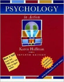 Psychology in Action: Active Learning Edition - Karen Huffman