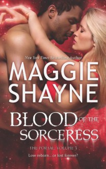 Blood of the Sorceress (The Portal) - Maggie Shayne