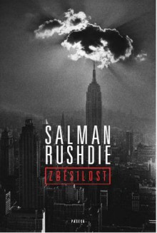 Zběsilost - Salman Rushdie, Pavel Dominik