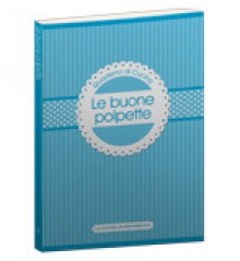 Quaderno di cucina 3: Le buone polpette - Various