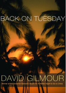 Back On Tuesday - David Gilmour