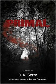 Primal - D.A. Serra