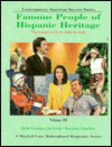 Contemporary American Success Stories: Famous People of Hispanic Heritage, Vol. 3 - Barbara J. Marvis