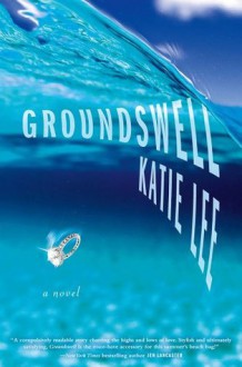 Groundswell - Katie Lee