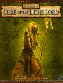 Lure of the Lich Lord: An Adventure in the Border Princes - Aaron Rosenberg