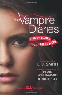 The Craving - Julie Plec, L.J. Smith, Kevin Williamson