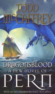 Dragonsblood - Todd J. McCaffrey