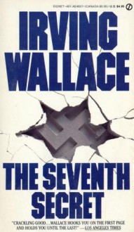 The Seventh Secret - Irving Wallace