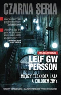 Między tęsknotą lata a chłodem zimy - Leif GW Persson