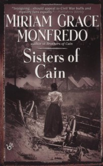 Sisters of Cain - Miriam Grace Monfredo