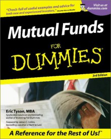 Mutual Funds For Dummies (For Dummies (Lifestyles Paperback)) - Eric Tyson, Tyson, James C. Collins