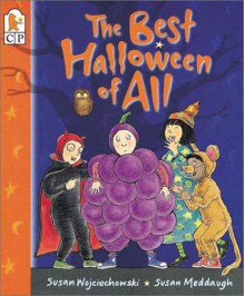 The Best Halloween of All - Susan Wojciechowski, Susan Meddaugh