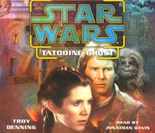 Tatooine Ghost (Star Wars) - Jonathan Davis, Troy Denning