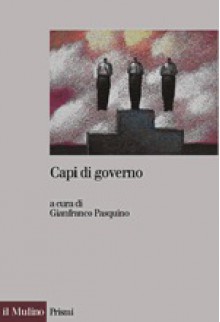 Capi di governo - Gianfranco Pasquino