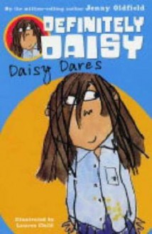 Daisy Dares - Jenny Oldfield