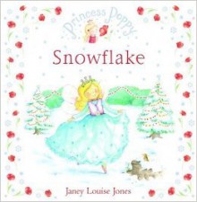 Princess Poppy Snowflake - Janey Louise Jones