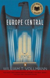 Europe Central - William T. Vollmann