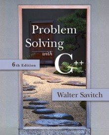 Problem Solving with C++ - Walter J. Savitch