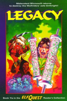 Legacy - Wendy Pini, Joellyn Auklandus, Steve Blevins