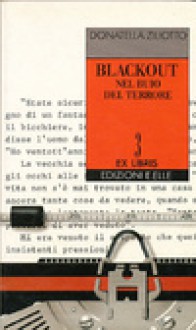 Blackout - Nel buio del terrore - Donatella Ziliotto