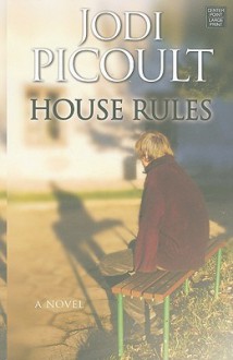 House Rules - Jodi Picoult