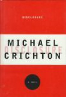 Disclosure - Michael Crichton