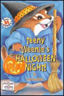 Teeny Weenie's Halloween Night! [With *] - Amye Rosenberg