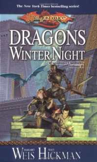 Dragons of Winter Night - Margaret Weis, Tracy Hickman