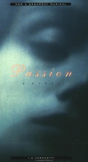 Passion - Lawrence Venuti, I. U. Tarchetti