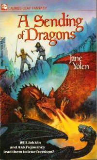 A Sending of Dragons - Jane Yolen