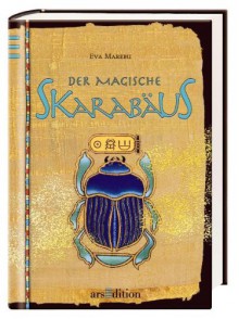 Der magische Skarabäus - Eva Marebu