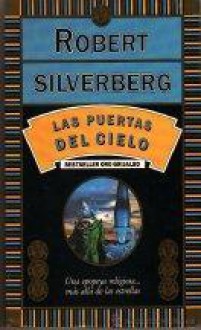 Las puertas del cielo - Robert Silverberg