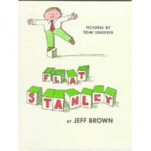 Flat Stanley - Jeff Brown, Tomi Ungerer