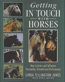 Getting In Touch With Horses - Linda Tellington-Jones, Sybil Taylor