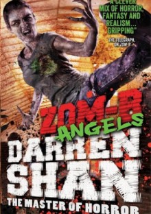 Zom-B Angels - Darren Shan