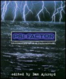 Psi Factor: Chronicles of the Paranormal - Dan Aykroyd