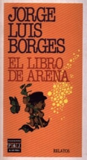 El Libro de Arena - Jorge Luis Borges