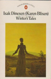 Winter's Tales - Isak Dinesen