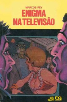 Enigma Na Televisao - Marcos Rey