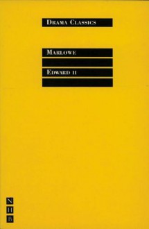 Edward II (New Mermaids) - Christopher Marlowe, Peter J. Smith