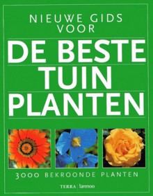 Nieuwe gids voor de beste tuinplanten - Royal Horticultural Society, Titia van Schaik