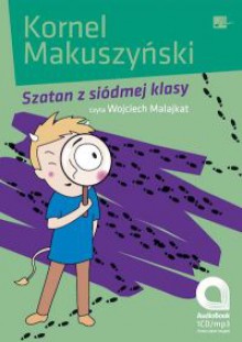 Szatan z siódmej klasy - Kornel Makuszyński