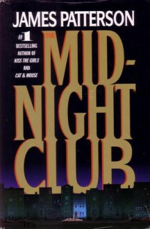 The Midnight Club - James Patterson