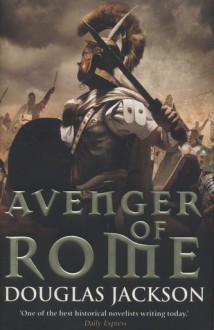 Avenger of Rome - Douglas Jackson