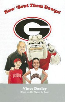 How 'bout Them Dawgs - Vince Dooley