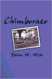 Chimborazo - Steven M. Wise