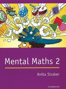 Mental Maths 2 - Anita Straker